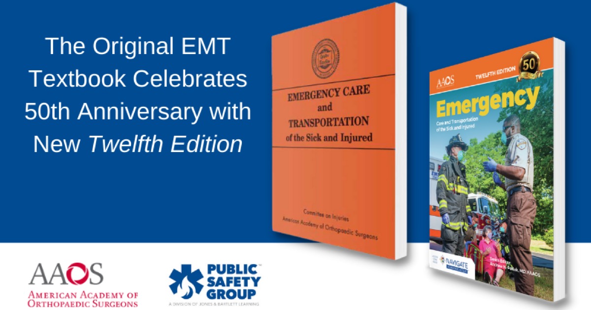 The Original EMT Textbook Celebrates 50th Anniversary with New
