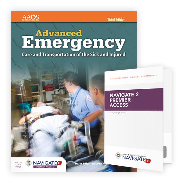 AEMT: Advanced Emergency Care And Transportation Of The Sick And ...