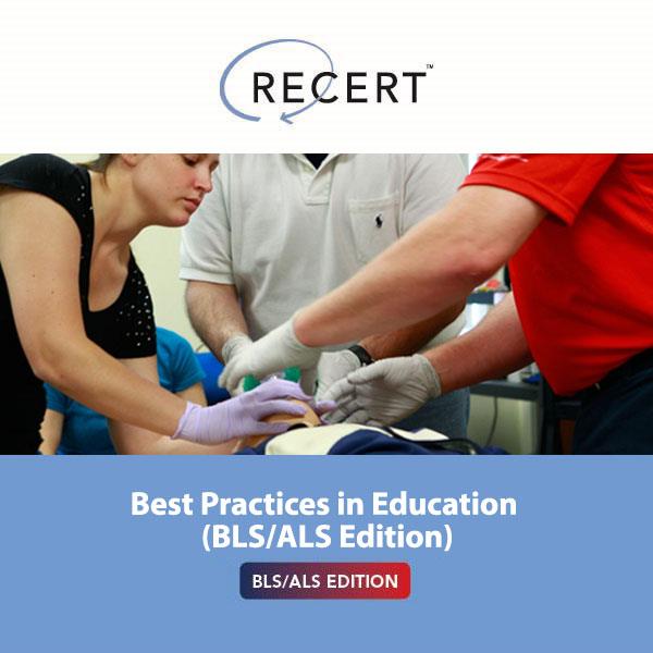 Best Practices In Education (NAEMT Instructor BLS/ALS Edition ...