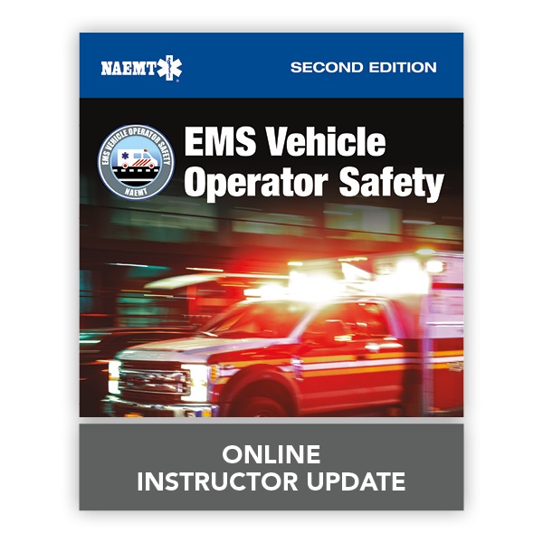 EMS Vehicle Operator Safety Online Instructor Update: 9781284289442