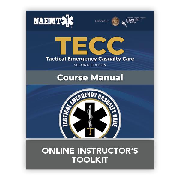 TECC Tactical Emergency Casualty Care, Second Edition Online